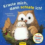 Pappband, unzerreissbar Kraule mich, dann schlafe ich! von Stefanie Vogt