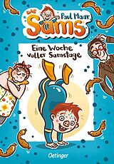 Fester Einband Das Sams 1. Eine Woche voller Samstage von Paul Maar