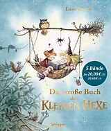 Fester Einband Das große Buch der kleinen Hexe von Lieve Baeten