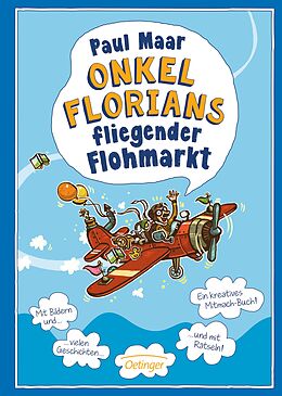 Fester Einband Onkel Florians fliegender Flohmarkt von Paul Maar