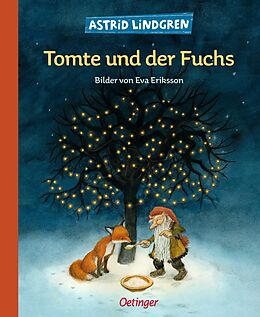 Fester Einband Tomte und der Fuchs von Astrid Lindgren