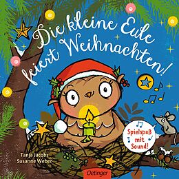 Pappband Die kleine Eule feiert Weihnachten von Susanne Weber