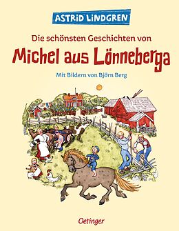 Fester Einband Die schönsten Geschichten von Michel aus Lönneberga von Astrid Lindgren