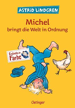Fester Einband Michel aus Lönneberga 3. Michel bringt die Welt in Ordnung von Astrid Lindgren