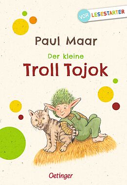 Fester Einband Der kleine Troll Tojok von Paul Maar