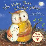 Fester Einband Wie kleine Tiere schlafen gehen von Anne-Kristin zur Brügge