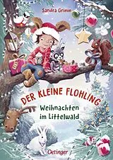 Fester Einband Der kleine Flohling 2. Weihnachten im Littelwald von Sandra Grimm