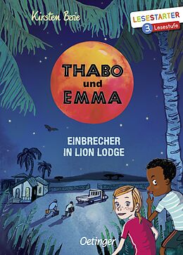 Fester Einband Thabo und Emma. Einbrecher in Lion Lodge von Kirsten Boie