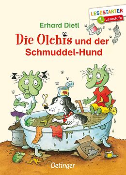 Fester Einband Die Olchis und der Schmuddel-Hund von Erhard Dietl