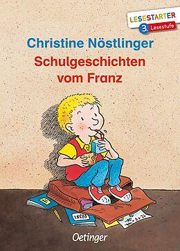 Fester Einband Schulgeschichten vom Franz von Christine Nöstlinger