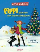 Fester Einband Pippi plündert den Weihnachtsbaum von Astrid Lindgren