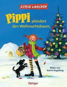 Fester Einband Pippi plündert den Weihnachtsbaum von Astrid Lindgren