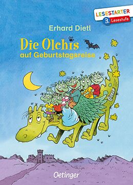 Fester Einband Die Olchis auf Geburtstagsreise von Erhard Dietl