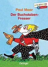 Fester Einband Der Buchstaben-Fresser von Paul Maar