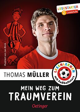 Fester Einband Mein Weg zum Traumverein von Thomas Müller