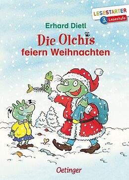 Fester Einband Die Olchis feiern Weihnachten von Erhard Dietl