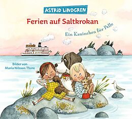 Fester Einband Ferien auf Saltkrokan. Ein Kaninchen für Pelle von Astrid Lindgren
