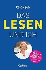 Fester Einband Das Lesen und ich von Kirsten Boie