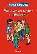 Fester Einband Mehr von uns Kindern aus Bullerbü von Astrid Lindgren