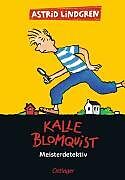 Fester Einband Kalle Blomquist Meisterdetektiv von Astrid Lindgren