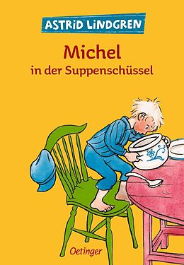 Fester Einband Michel in der Suppenschüssel von Astrid Lindgren