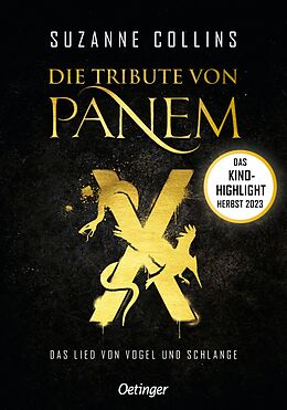 Fester Einband Die Tribute von Panem X. Das Lied von Vogel und Schlange von Suzanne Collins