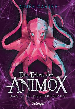 Fester Einband Die Erben der Animox 2. Das Gift des Oktopus von Aimée Carter