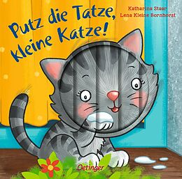 Pappband Putz die Tatze, kleine Katze! von Lena Kleine Bornhorst