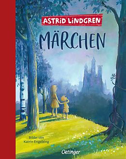Fester Einband Astrid Lindgrens Märchen von Astrid Lindgren