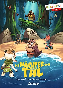 Fester Einband Die Wächter von Tal. Die Insel der Bienenfresser von Zapf