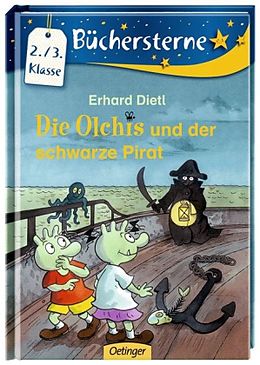 Fester Einband Die Olchis und der schwarze Pirat von Erhard Dietl