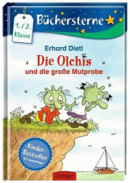 Fester Einband Die Olchis und die große Mutprobe von Erhard Dietl