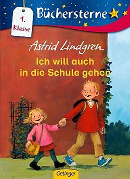 Fester Einband Ich will auch in die Schule gehen von Astrid Lindgren