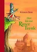 Fester Einband Der kleine Ritter Trenk von Kirsten Boie