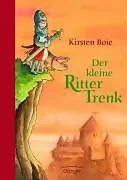 Fester Einband Der kleine Ritter Trenk von Kirsten Boie