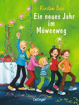 Fester Einband Wir Kinder aus dem Möwenweg 5. Ein neues Jahr im Möwenweg von Kirsten Boie