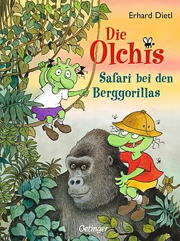 Fester Einband Die Olchis. Safari bei den Berggorillas von Erhard Dietl