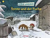 Fester Einband Tomte und der Fuchs von Astrid Lindgren