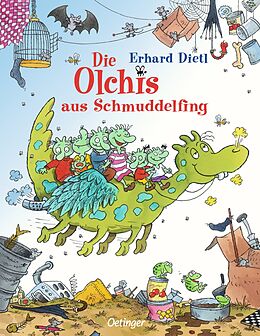 Fester Einband Die Olchis aus Schmuddelfing von Erhard Dietl