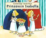 Fester Einband Prinzessin Isabella von Cornelia Funke