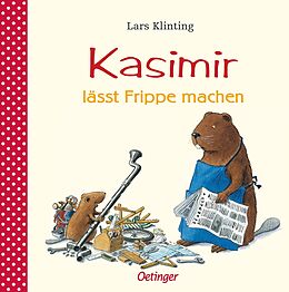 Fester Einband Kasimir lässt Frippe machen von Lars Klinting