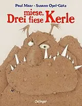 Fester Einband Drei miese, fiese Kerle von Paul Maar