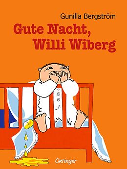 Fester Einband Gute Nacht, Willi Wiberg von Gunilla Bergström