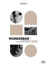 Fester Einband Wunderbar wir von Stennie