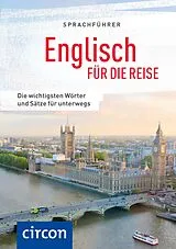 Kartonierter Einband Sprachführer Englisch für die Reise von Mike Hillenbrand, Todd R. Rives