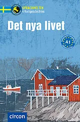 Kartonierter Einband Det nya livet von Jessica Holmdahl, Charlotte Müntzing