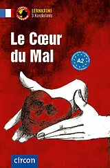 Kartonierter Einband Le Cur du Mal von Marc Dr. Blancher, Nadia Nourrissier, Virginie Pironin