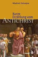 Kartonierter Einband Kurze Erzählung vom Antichrist von Wladimir Solowjew