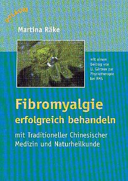 Paperback Fibromyalgie erfolgreich behandeln von Martina Räke