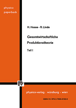 Kartonierter Einband Gesamtwirtschaftliche Produktionstheorie von H. Hesse, R. Linde